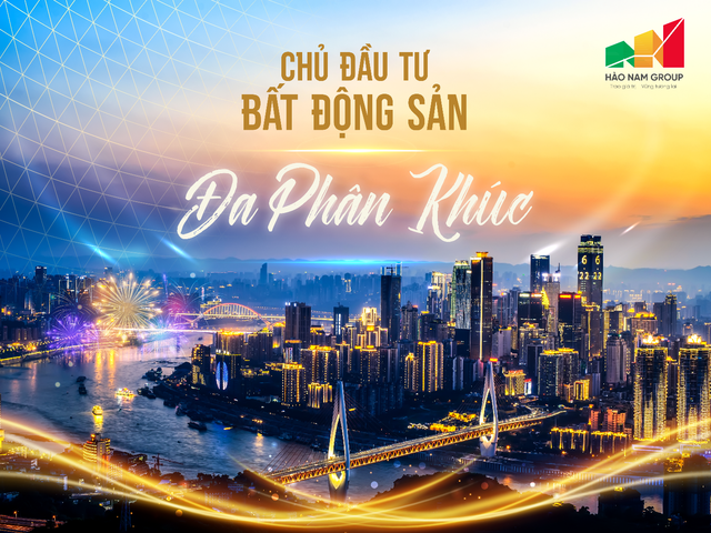 Hào Nam Group - Nhân tố mới trên thị trường bất động sản miền Bắc - Ảnh 1.
